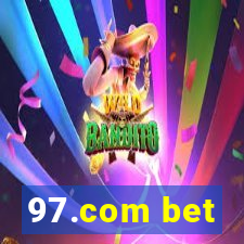 97.com bet